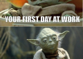 Baby Yoda Meme of First Day at Work